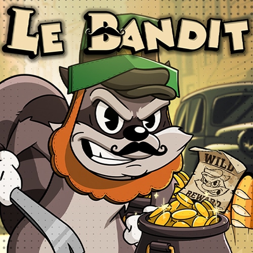 Le Bandit Le Bandit